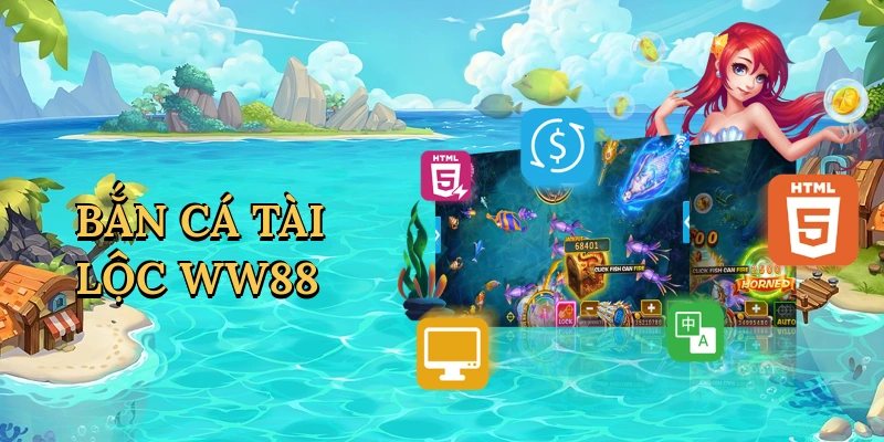 Bắn cá tài lộc WW88